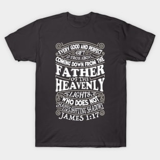 James 1:17 T-Shirt